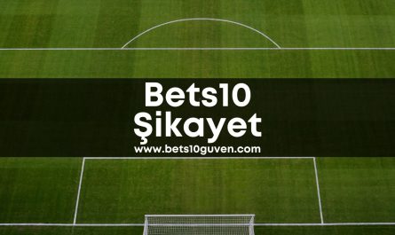 bets10guven-bets10-betsgiris-Bets10sikayet